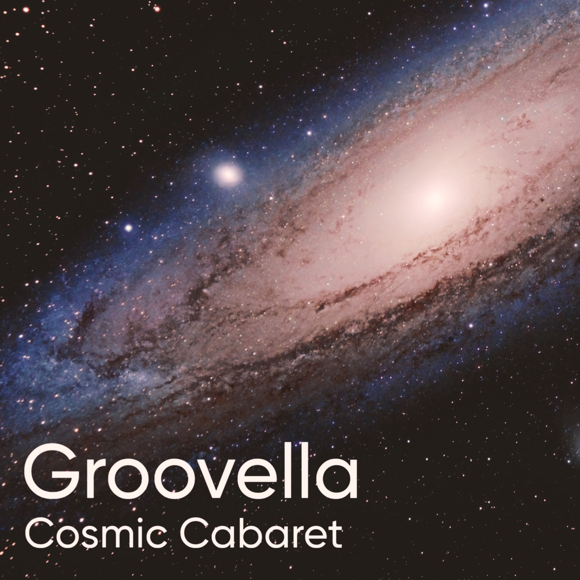 Cosmic Cabaret by Groovella (2025)